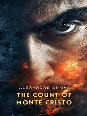 cover image of The Count of Monte Cristo, Volume 4